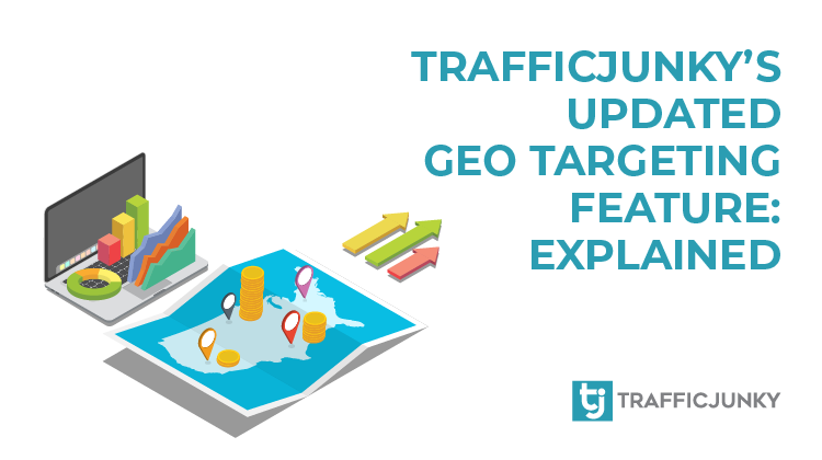 Optimize your campaigns with TrafficJunky's updated geotargeting features.