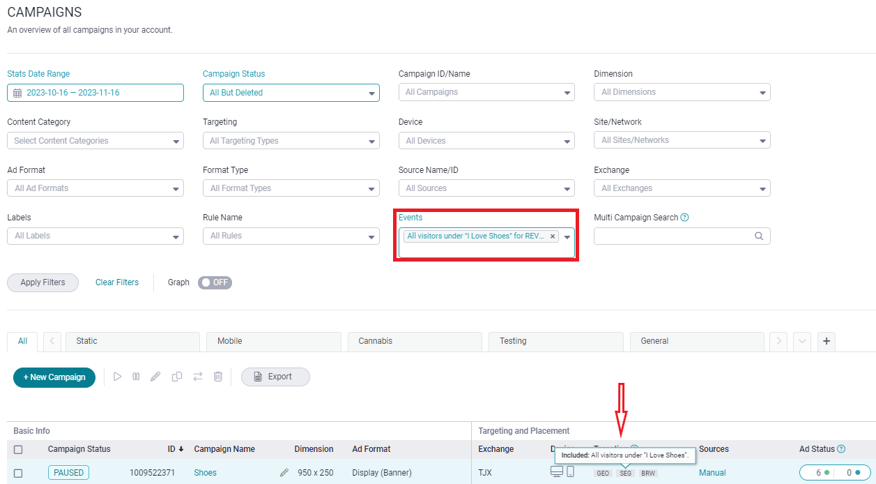 Once selected and saved, you can view the Infinity Tags associated to a campaign under the Targeting and Placement tab of the Campaign Status section. Hover your mouse over the tag named "SEG" to view which event is being tracked.