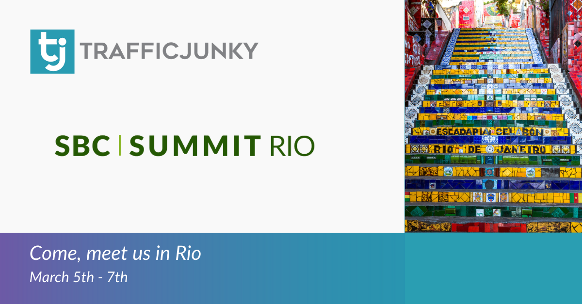 Join TrafficJunky at SBC Rio, March 5-7, and meet with our sales team to capitalize on the quickly growing Brazilian sports-betting Market.