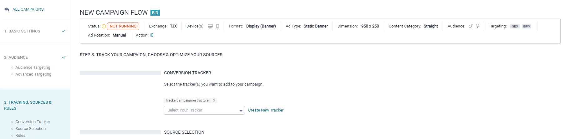 TrafficJunky's Campaign Creation Process

Step 3: Tracking, Sources, & Rules - Track Your Campaign, Choose & Optimize Your Sources