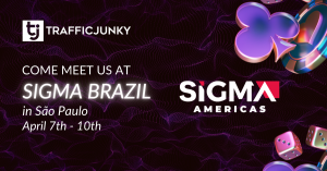Event: TrafficJunky is heading to SiGMA Brazil 2025!
