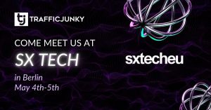 Event: TrafficJunky will be at SX Tech