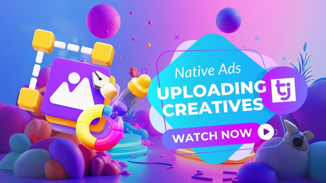 Learn how to upload creatives for native ads